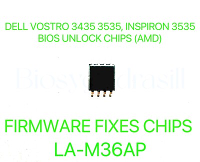 DELL VOSTRO 3435 3535, DELL INSPIRON 3535, NO PASSWORD BIOS CHIP LA-M36AP (AMD)