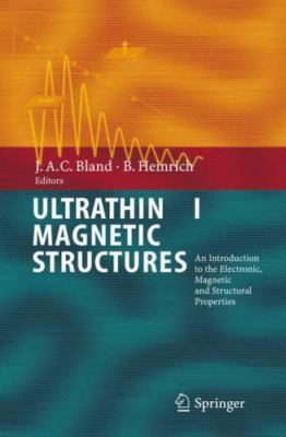 Ultrathin Magnetic Structures I: An Introduction to the Electronic, Magnetic and