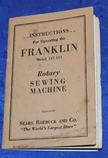 MANUAL FRANKLIN ROTARY MODEL 117-113 ROTARY SEWING MACHINE COPY OF ORIGINAL