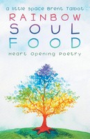 A Little Space Brent Talbot | Rainbow Soul Food | Taschenbuch | Englisch (2020)