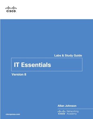 IT Essentials Labs and Study Guide Version 8 Cisco Networking Academy Buch 2025