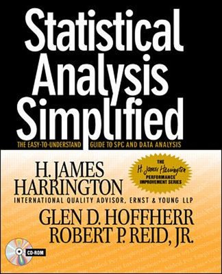 Statistical Analysis Simplified: the Easy-To-Understand Guide to