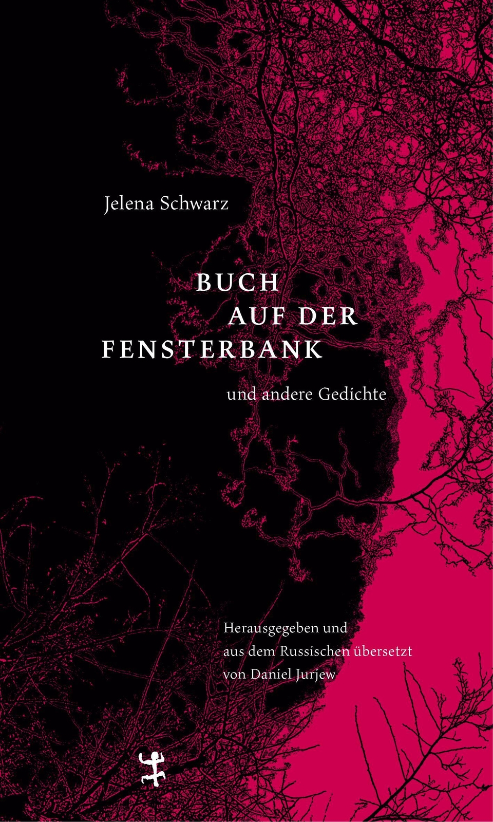 Buch Auf Der Fensterbank Und Andere Gedichte Jelena Schwarz Buch