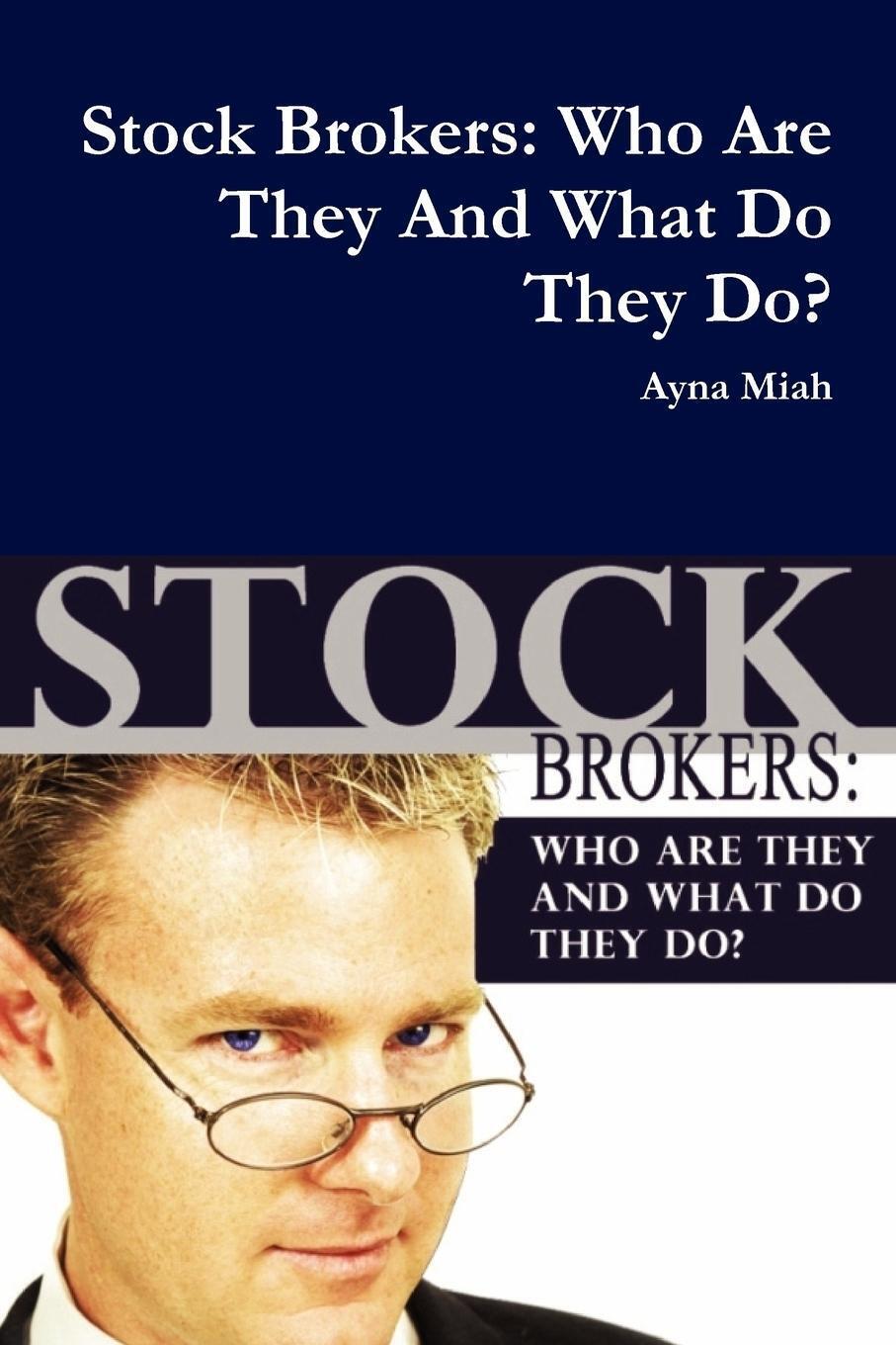 Thumbnail - Ayna Miah | Stock Brokers | Taschenbuch | Englisch (2009) | Paperback
