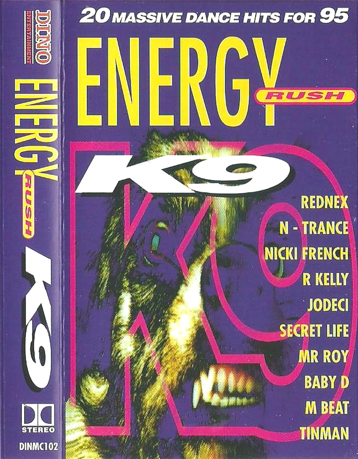 ENERGY RUSH K9 N-TRANCE JODECI TINMAN CASSETTE ALBUM DANCE 1995 R KELLY GRID