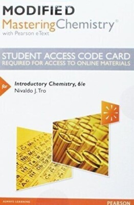 Modified Mastering Chemistry  Introductory Chemistry eText Access Code 6th Ed