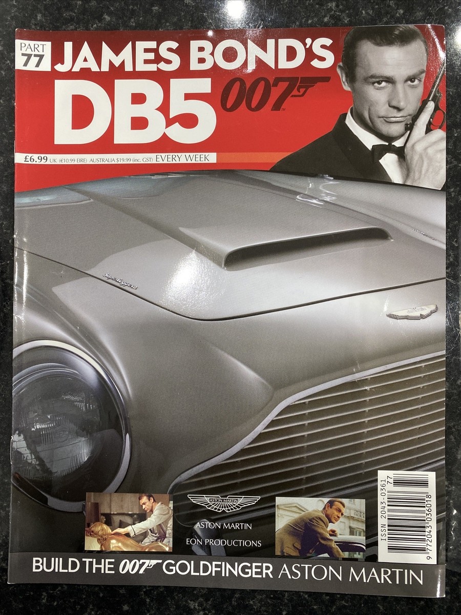 EAGLEMOSS BUILD YOUR Own James Bond 007 Aston Martin DB5 1:8 numéro 7