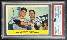 BOB FRIEND BILLY PIERCE PSA DNA AUTH 1958 TOPPS #334 SIGNED IP AUTO GIANTS 7328