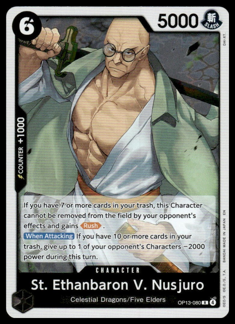 Carrying On His Will #OP13-080 St. Ethanbaron V. Nusjuro