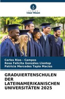 Carlos Rios - Campos (U. A.) | Graduiertenschulen Der Lateinamerikanischen...