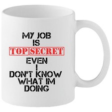 Funny Mugs - Novelty Mug Tea Coffee Cup Gifts for Work, Men, Women - Top Secret