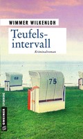 Teufelsintervall Wimmer Wilkenloh Taschenbuch Kriminalromane im GMEINER-Verlag