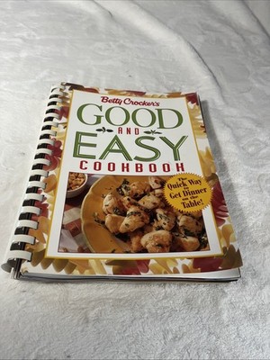Betty Crocker s Good And Easy Cookbook Spiral Bound 1996 Macmillan USA