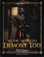 MYTHIC MONSTERS: DEMONS TOO (VOLUME 35) By Jason Nelson & Alistair J. Rigg *NEW*