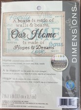 NEW Dimensions Counted Cross Stitch Kit - OUR HOME is made of... - 70-65117
