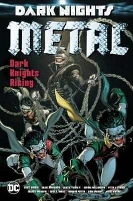 Dark Nights: Metal: Dark Knights Rising by Peter J Tomasi: New