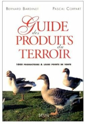 Leitfaden für lokale Produkte - Bernard Bardinet - V132566