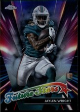 2024 TOPPS CHROME FUTURE STARS #FS-21 JAYLEN WRIGHT MIAMI DOLPHINS FOOTBALL