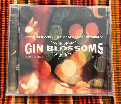 Congratulations I'm Sorry by Gin Blossoms (CD A&M) Follow You Down-NEW SEALED