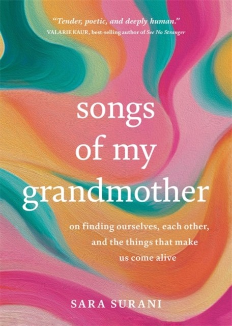 Songs of My Grandmother by Sara Surani (Paperback Book)