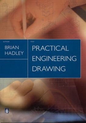 Practical Engineering Drawing Paperback Brian Hadley