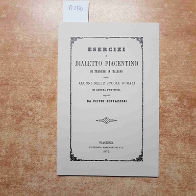 Übungen Im Piacentiner Dialekt Zu Übersetzen Bertazzoni PIACENZA Anastasisch