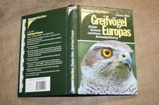 Fachbuch Greifvögel Geier Adler Weihe Falke Ornithologie Vogelkunde