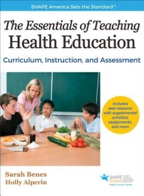 Essentials of Teaching Health Education With Web Resource, The: Cur - ACCEPTABLE