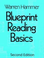 Blueprint Reading Basics Paperback Warren Hammer