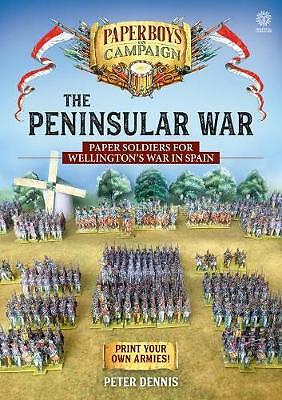 The Peninsular War: Paper Soldiers for Wellington’s by Peter Dennis PAPERBACK - Image 3