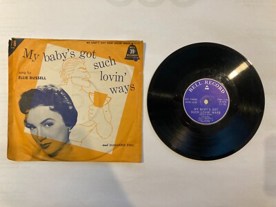 7'' Vinyl Single Maxi - Ellie Russell - My Baby's got such lovin ways - Dungaree
