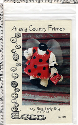 ''Lady Bug, Lady Bug''  1998 Among Country Friends Dollmaking Craft Patterns # 239