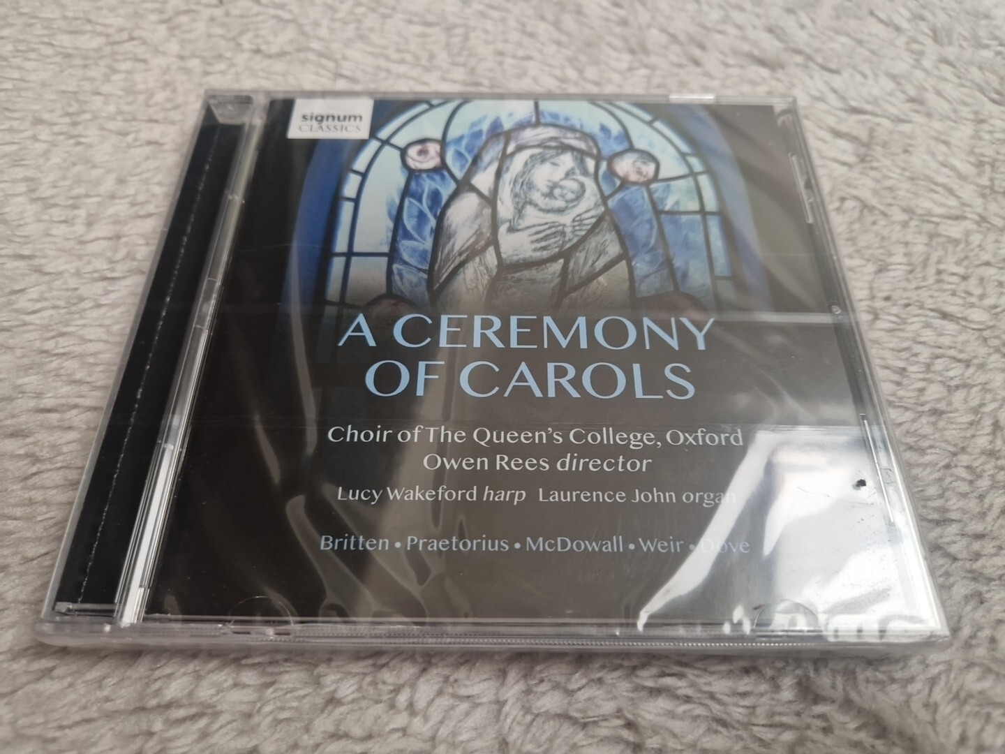 CHOIR OF THE QUEENS COLLEGE OXFORD OWEN REES - A CEREMONY OF CAROLS NEW SEALED