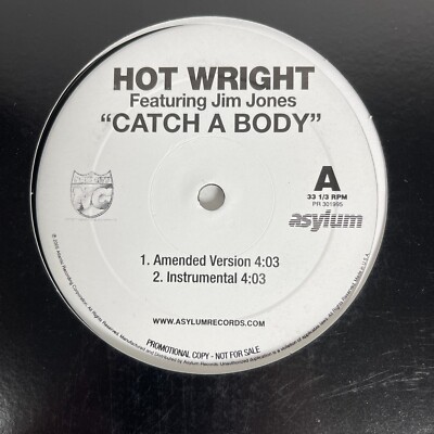 Hot Wright Featuring Jim Jones   Catch A Body 12'', Single, Promo 2005 Asylum