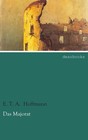 Das Majorat von E.T.A. Hoffmann (2014, Taschenbuch)