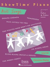 ShowTime Piano Kids' Songs Level 2A Faber Piano Adventures Book NEW 000420149