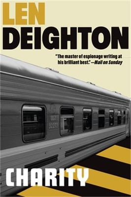 Charity: A Bernard Samson Novel (Paperback or Softback)
