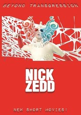 Zedd, Nick - Beyond Transgression: New Short Movies! (DVD)
