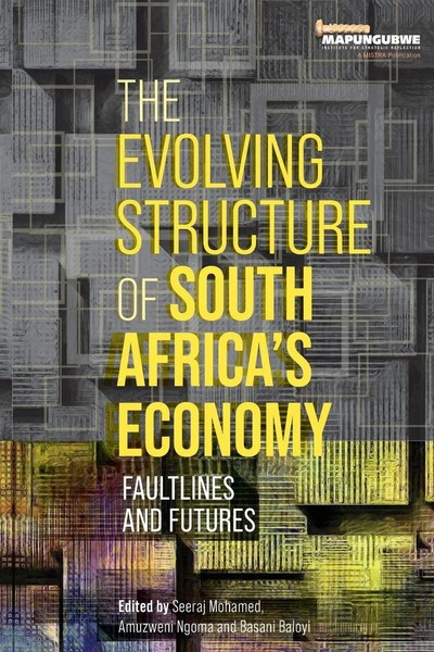 The Evolving Structure Of South Africa's Economy | Faultlines And Futures | Buch-image