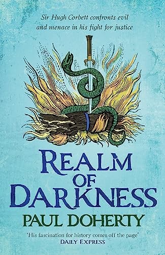 Realm of Darkness (Hugh Corbett 23) By Paul Doherty