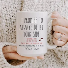 Always Be By Your Side Mug Funny Gift For Boyfriend Valentines Gifts For Him