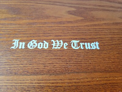 In God We Trust  U.S. Car Window Decal Bumper Sticker Merica 