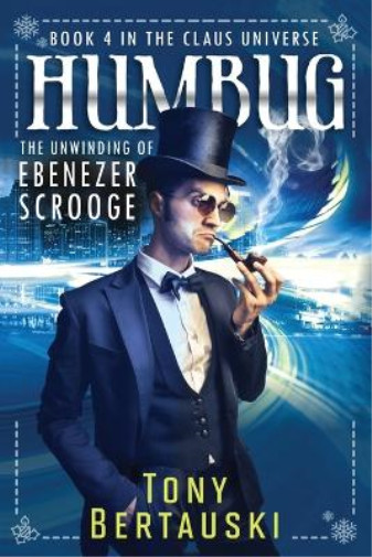 Thumbnail - Tony Bertauski Humbug (taschenbuch) Claus Universe (us Import)