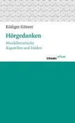 Hörgedanken | Musikalische Bagatellen und Etüden | Rüdiger Görner | Deutsch