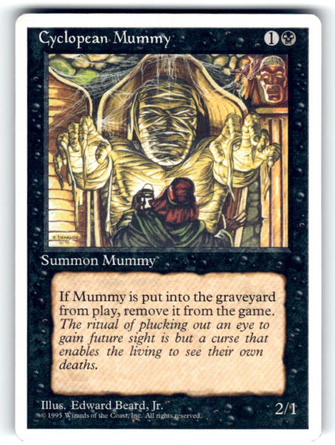 Fourth Edition Cyclopean Mummy