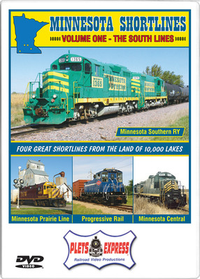 MINNESOTA SHORTLINES  Volume 1 - The South Lines