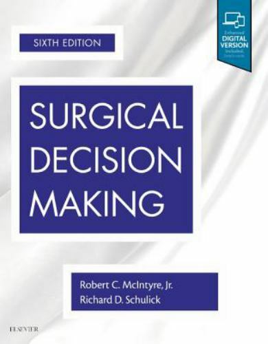Surgical Decision Making McIntyre Schulick Hardback Saunders 9780323525244 6e
