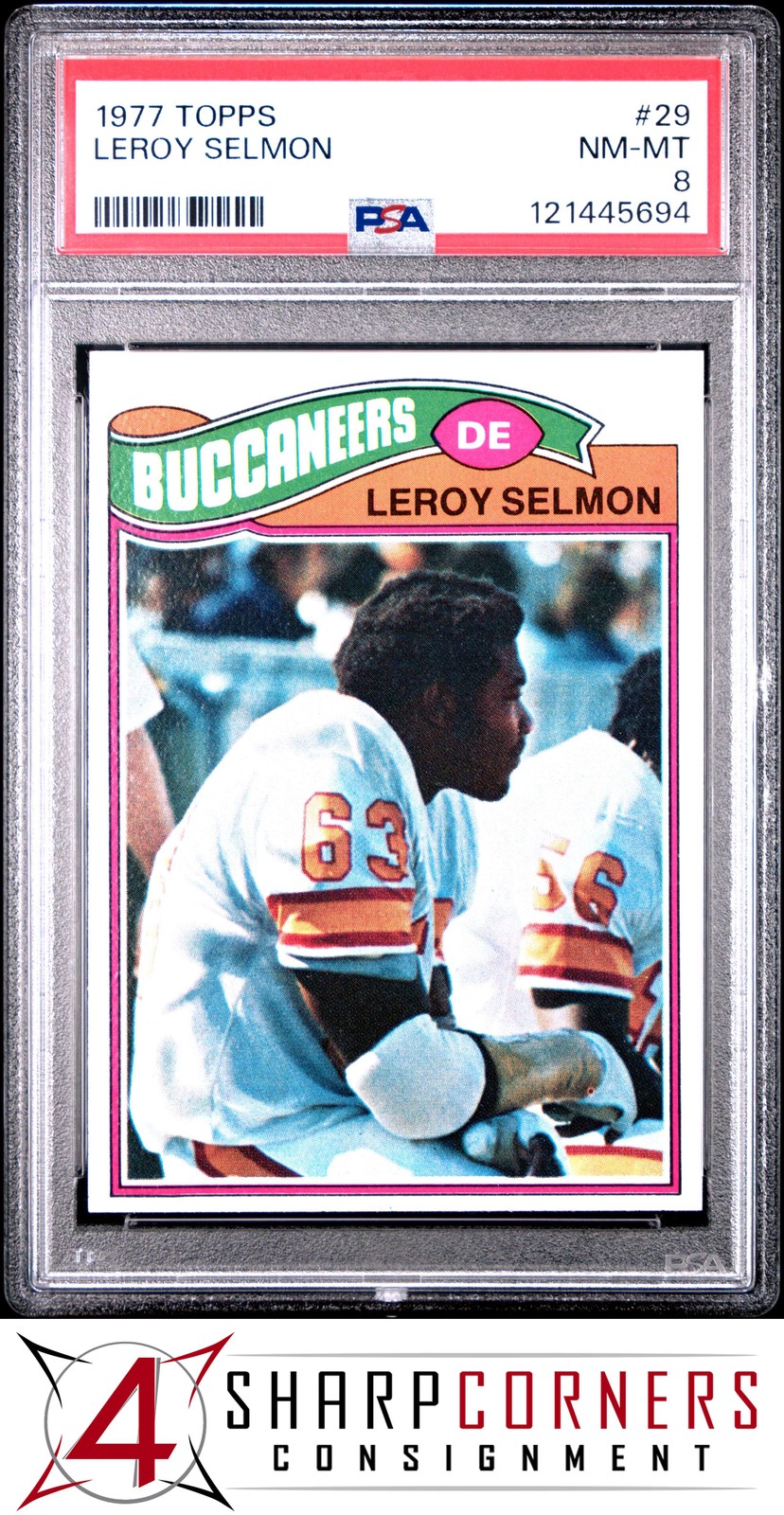 1977 TOPPS #29 LEROY SELMON RC BUCCANEERS HOF PSA 8