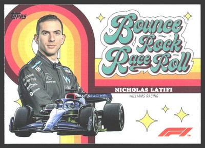 2022 TOPPS Formula 1 Racing F1 Bounce, Rock, Race, Roll BRRR-NL Nicholas Latifi