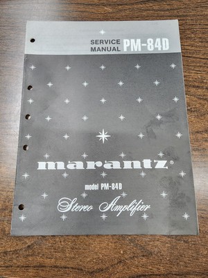 Vintage Original Marantz Model PM-84D Pre-Main Amplifier Preamp Service Manual